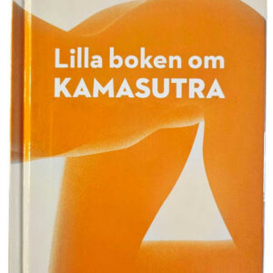 Lilla boken om Kamasutra från Lustjakt.